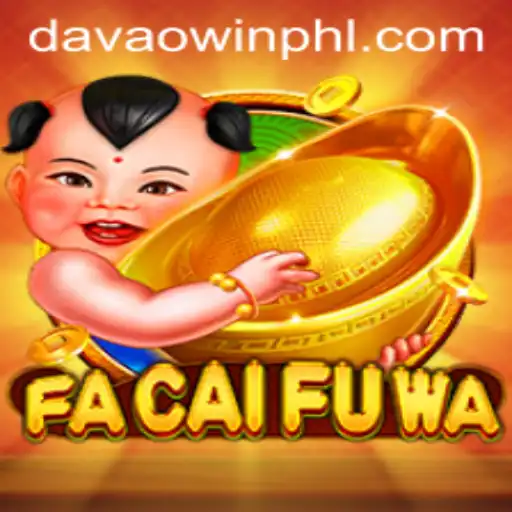 Exploring the Enchanting World of FaCaiFuWa: The Davaowin Phenomenon