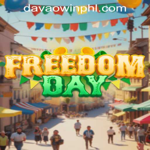 Exploring FreedomDay and the Davaowin Phenomenon: A Comprehensive Guide