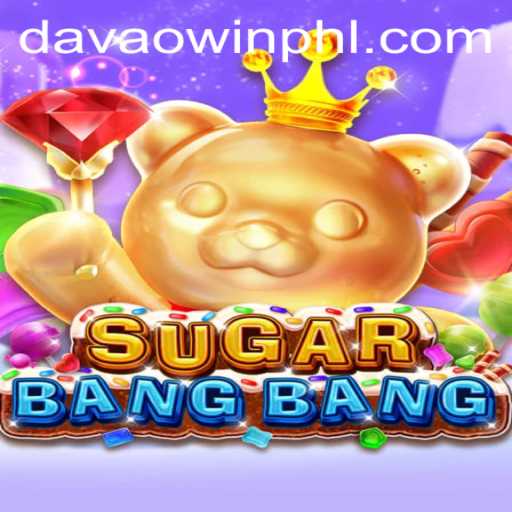 Unveiling SUGARBANGBANG: The Thrilling Game Taking Over with Davaowin